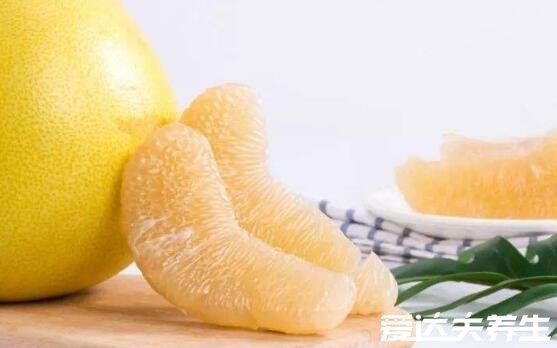 柚子的功效与作用及好处，健脾开胃/美容养颜/减肥/防三高效果非常好